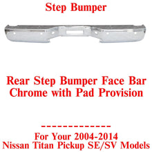 Load image into Gallery viewer, Rear Step Bumper Chrome Steel with Sensor Holes For 2004-2014 Nissan Titan SE/SV