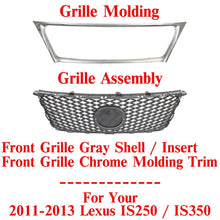 Load image into Gallery viewer, Grille Gray Shell / Insert + Chrome Molding For 2011-2013 Lexus IS250 / IS350