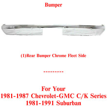 Load image into Gallery viewer, Rear Bumper Face Bar Chrome For 1981-1987 C/K Series 1981-1991 Suburban