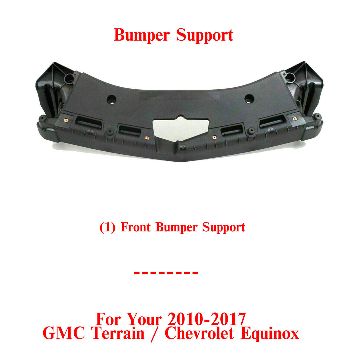 Front Bumper Support Bracket For 2010-2017 GMC Terrain / Chevrolet