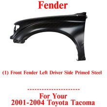 Load image into Gallery viewer, Front Fender Left Driver Side Primed Steel For 2001-2004 Toyota Tacoma