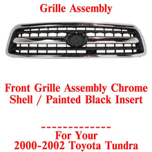 Load image into Gallery viewer, Grille Assembly Chrome Shell / Painted Black Insert For 2000 - 2002 Toyota Tundra - US AUTO PARTS PLUS