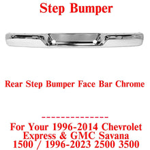 Load image into Gallery viewer, Rear Step Bumper Face Bar Chrome For 1996 - 2023 Express &amp; Savana 1500 2500 3500 - US AUTO PARTS PLUS