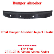 Load image into Gallery viewer, Front Bumper Absorber Impact Plastic For 2013-2018 Nissan Altima Sedan