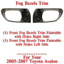 Load image into Gallery viewer, Front Fog Bezels Trim Paintable with Holes LH &amp; RH For 2005-2007 Toyota Avalon