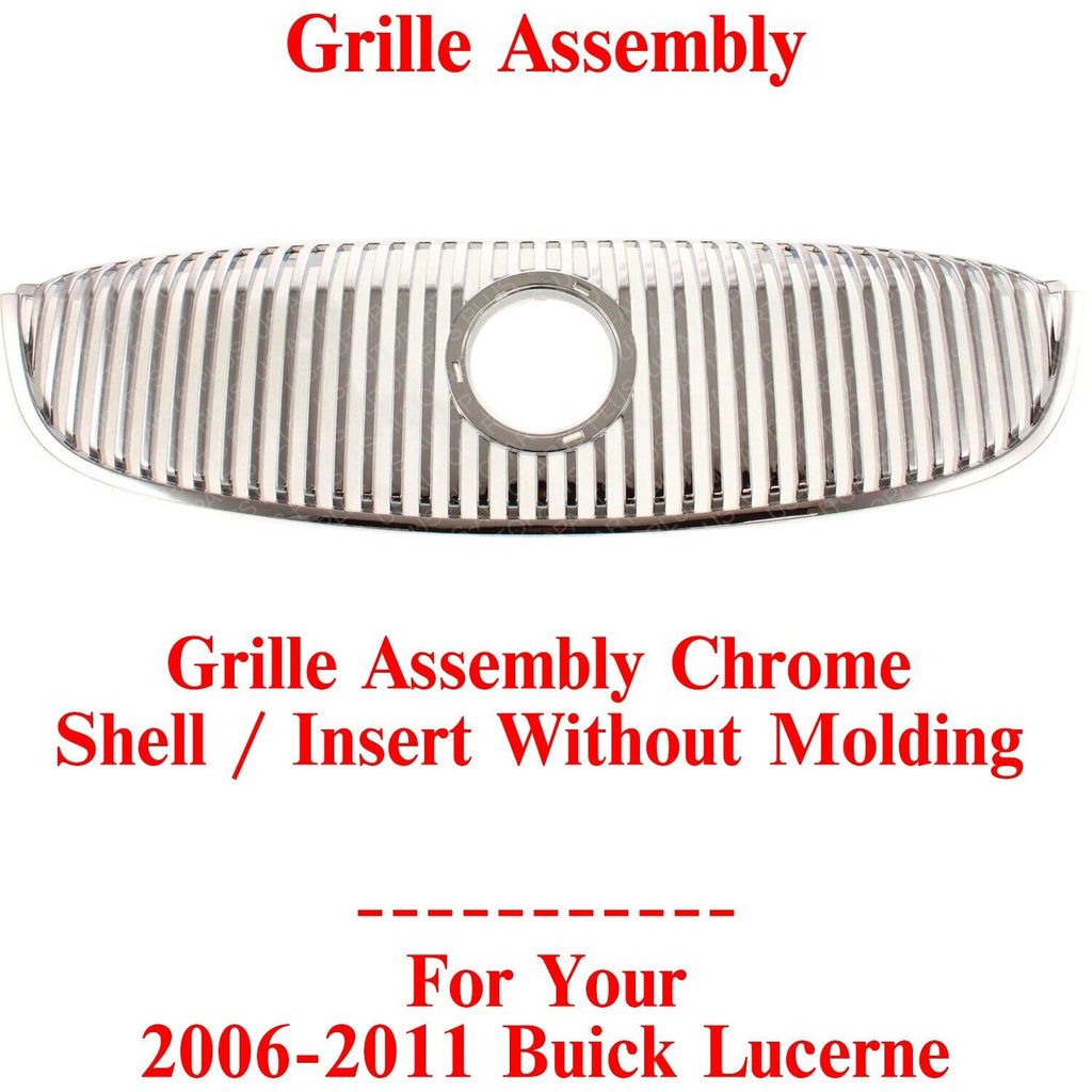 Grille Assembly Chrome Shell /Insert Without Molding For 2006-2011 Buick Lucerne