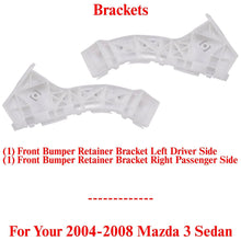 Load image into Gallery viewer, Front Bumper Retainer Brackets Right &amp; Left Side For 2004-2008 Mazda 3 Sedan