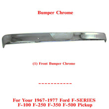 Load image into Gallery viewer, Front Bumper Chrome Steel For 67-77 Ford F-SERIES F-100 F-250 F-350 F-500 Pickup