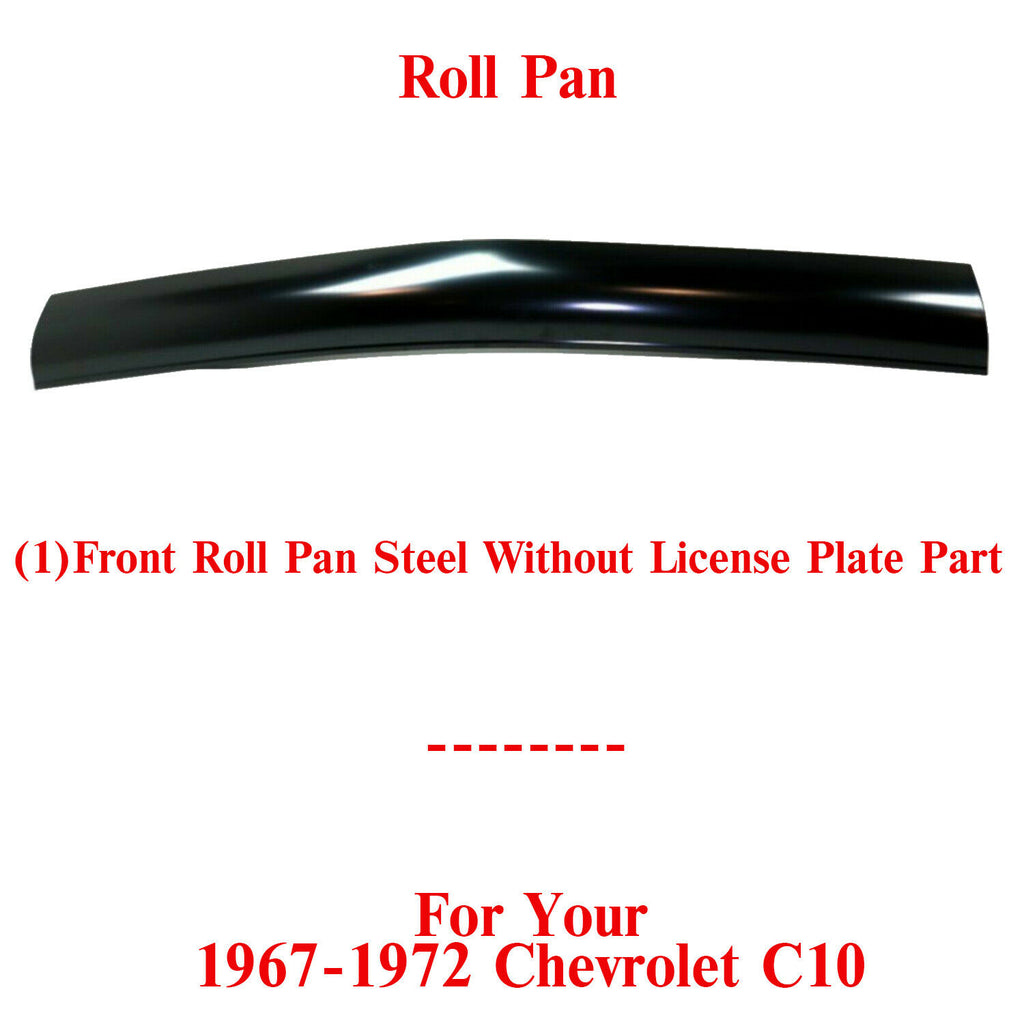 Front Roll Pan Steel w/o License Plate For 1967-1972 Chevrolet C10 C/K Series