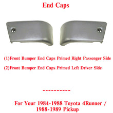 Load image into Gallery viewer, Front Bumper End Caps Primed LH &amp; RH For 1984-1987 Toyota 4Runner / Pickup 4WD