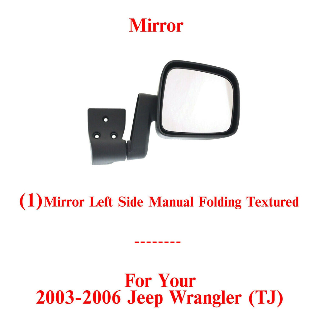 Front Left Driver Side Mirror Manual Folding Black For 2003 - 2006 Jeep Wrangler - US AUTO PARTS PLUS