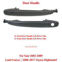 Load image into Gallery viewer, Exterior Front Door Handle Primed For 03-09 Land Cruiser/08-17 Toyota Highlander