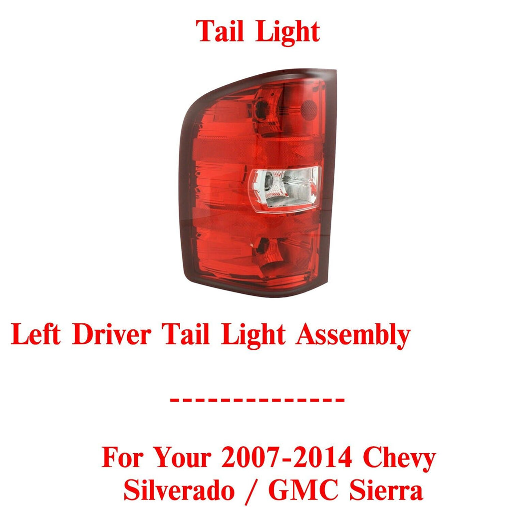 Tail Light LH Side For 2007-13 Chevy Silverado / GMC Sierra 1500 / 07-14 Sierra