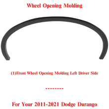 Load image into Gallery viewer, Front Wheel Opening Molding Left Driver Side For 2011-2021 Dodge Durango