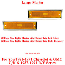 Load image into Gallery viewer, Front LH &amp; RH Side Lamps Marker W/ Chrome Trim For 81-91 Chevy &amp; GMC C/K Series