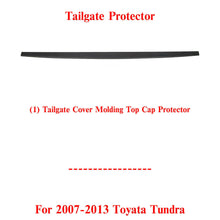 Load image into Gallery viewer, Rear Tailgate Cover Cap Molding Textured Black For 2007-2013 Toyota Tundra