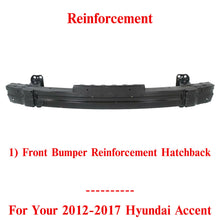 Load image into Gallery viewer, Front Bumper Reinforcement Steel Hatchback For 2012-2017 Hyundai Accent