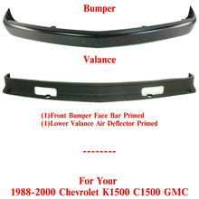 Load image into Gallery viewer, Front Bumper Primed &amp; Lower Valance For 1988-2000 Chevrolet &amp; GMC K1500 C1500