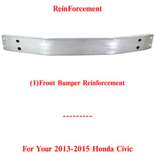 Load image into Gallery viewer, Front Bumper Reinforcement Aluminum Natural For 2013-2015 Honda Civic