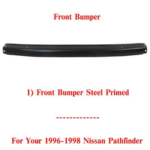 Load image into Gallery viewer, Front Bumper Center Face Bar Primed Steel For 1996-1998 Nissan Pathfinder