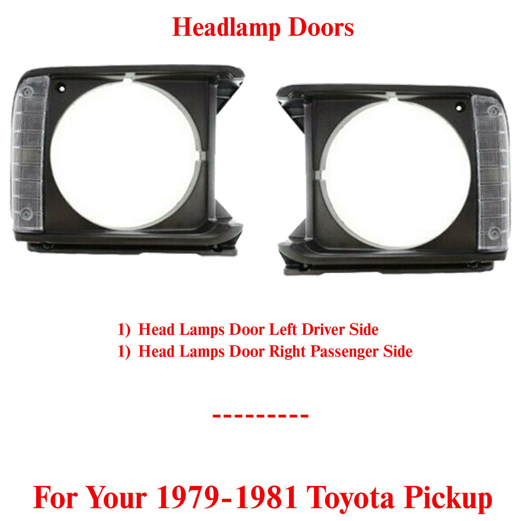 Head Lamps Door Left Driver & Right Passenger Side For 1979-1981 Toyota Pickup