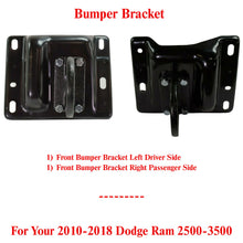 Load image into Gallery viewer, Front Bumper Bracket LH + RH With Tow Hook For 2010-2018 Dodge Ram 2500-3500