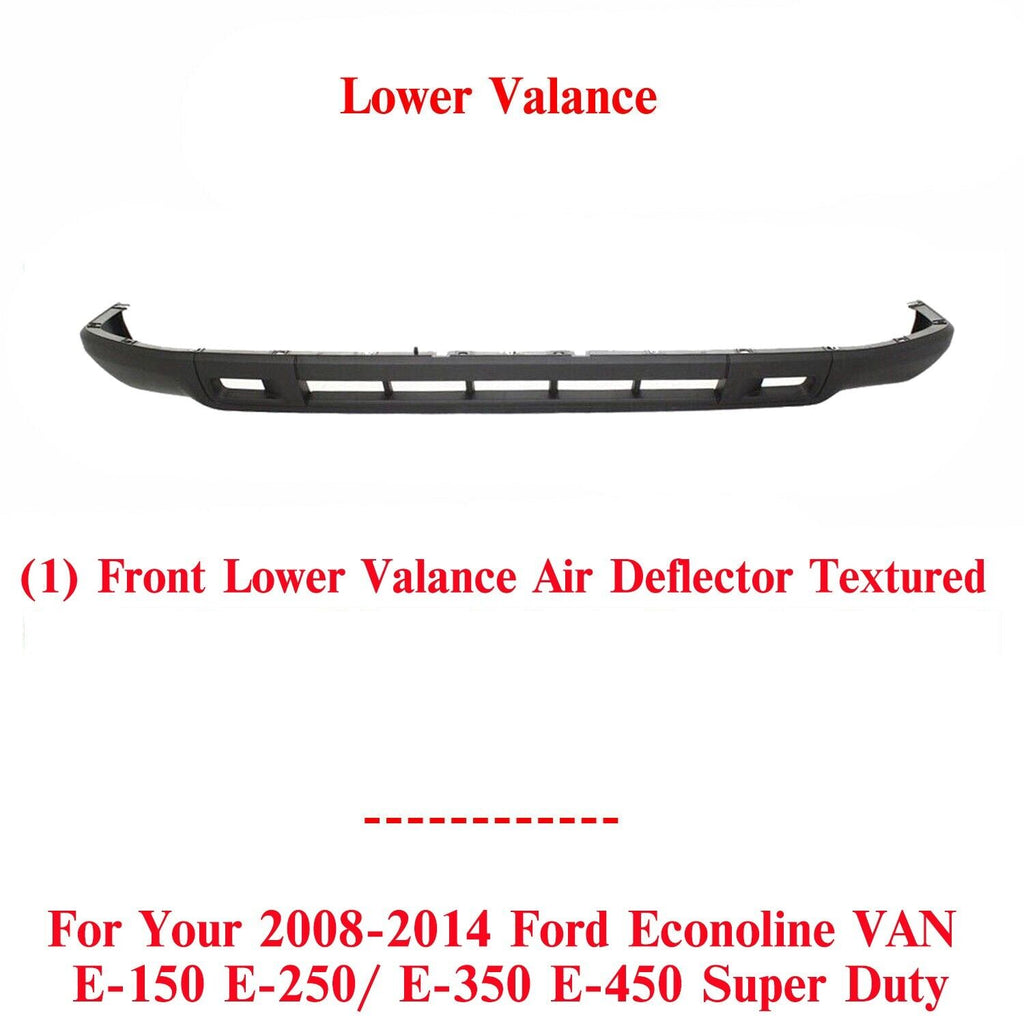 Front Lower Valance Textured For 2008-2014 Ford Econoline VAN E-350 Super Duty