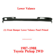 Load image into Gallery viewer, Front Bumper Lower Valance Panel Primed Steel For 1987-1988 Toyota Pickup 2WD