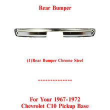 Load image into Gallery viewer, Rear Bumper Chrome Steel For 1967-1972 Chevrolet C10 Pickup Base Fleetside