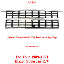 Load image into Gallery viewer, Front Chrome Grille with Dual Headlights For 89-91 Chevrolet Blazer Suburban R/V