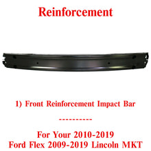 Load image into Gallery viewer, Front Bumper Reinforcement Impact Bar For 2010-2019 Ford Flex / Taurus 2009-2019 Lincoln MKT