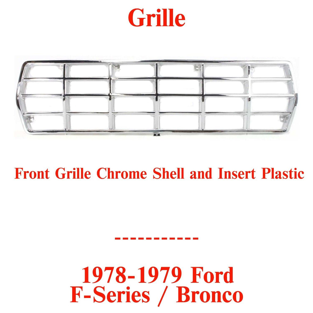 Front Grille Chrome Shell & Insert Plastic For 1978-1979 Ford F-Series / Bronco