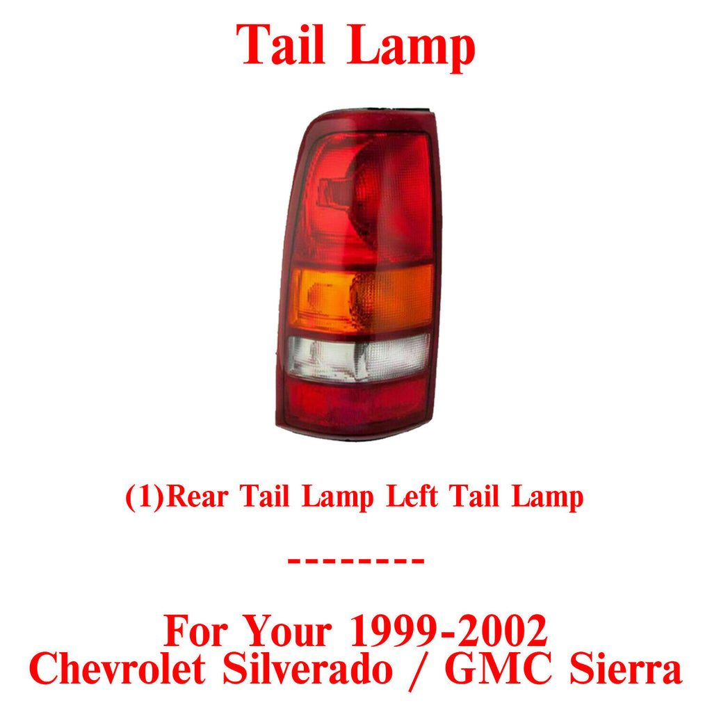Rear Tail Lamp Left Driver Side For 1999-2002 Chevrolet Silverado / GMC Sierra