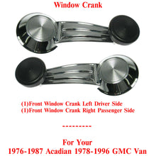 Load image into Gallery viewer, Front Door Window Crank Handle Left &amp; Right For 76-87 Acadian / 78-96 GMC Van