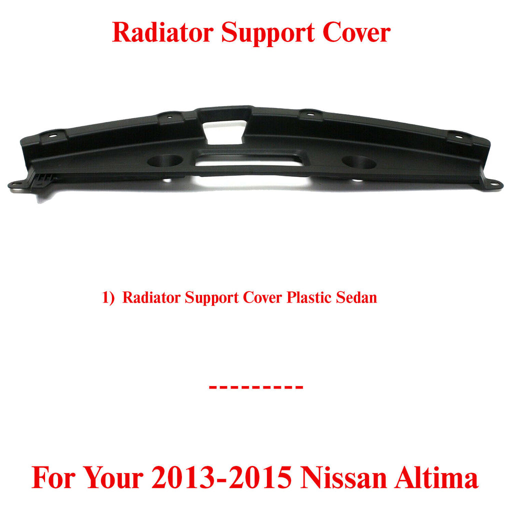 Radiator Support Cover Plastic Sedan For 2013-2015 Nissan Altima