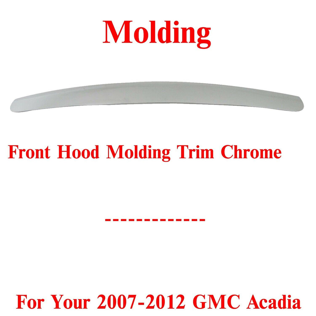 Front Hood Molding Trim Chrome For 2007-2012 GMC Acadia