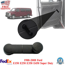 Load image into Gallery viewer, Front Or Rear Left &amp; Right Side Window Crank For 1988-2008 Ford E150 -E450