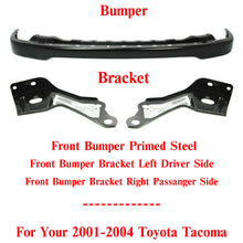 Load image into Gallery viewer, Front Bumper Primed Steel + Bracket LH &amp; RH Side For 2001-2004 Toyota Tacoma